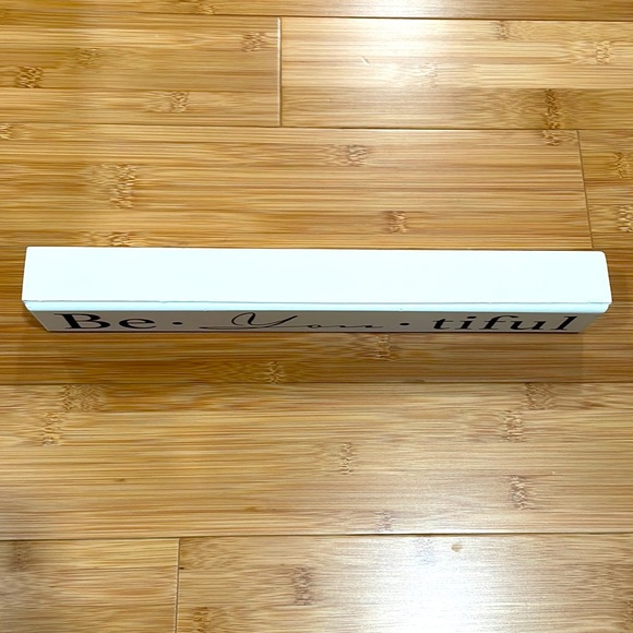 Be - you - tiful sign - Picture 2 of 3